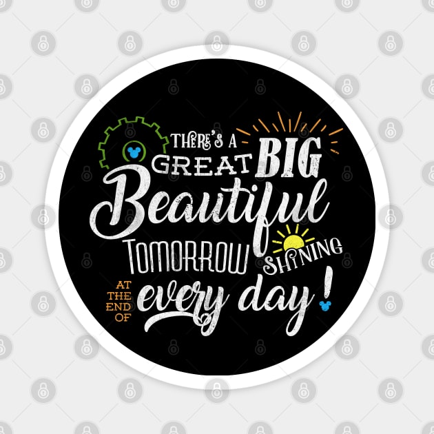 Great Big Beautiful Tomorrow distressed style Carousel of Progress by Kelly Design Company Magnet by KellyDesignCompany